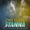 Stanna - Oh Girl - Single
